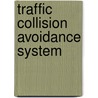 Traffic Collision Avoidance System door Ronald Cohn