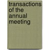 Transactions Of The Annual Meeting door Ohio State Medical Society