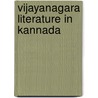 Vijayanagara Literature in Kannada door Ronald Cohn