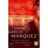 Von der Liebe und anderen D door Gabriel GarcíA. Márquez