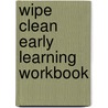 Wipe Clean Early Learning Workbook door Priddy Roger