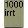 1000 Irrt door Christa Pöppelmann