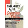 A Therapist's Guide to Growing Free door Wendy Susan Deaton