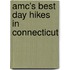 Amc's Best Day Hikes In Connecticut