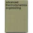 Advanced Thermodynamics Engineering