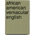 African American Vernacular English