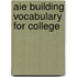 Aie Building Vocabulary for College