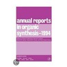 Annual Reports In Organic Synthesis door Philip Weintraub