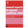 Annual Reports in Organic Synthesis door Phillip M. Weintraub