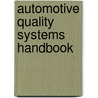 Automotive Quality Systems Handbook door David Hoyle