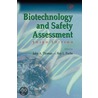 Biotechnology and Safety Assessment door John Thomas