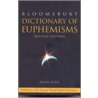 Bloomsbury Dictionary of Euphemisms door John Ayto