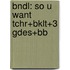 Bndl: So U Want Tchr+Bklt+3 Gdes+Bb