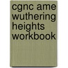 Cgnc Ame Wuthering Heights Workbook door Heinle