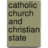 Catholic Church and Christian State