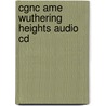 Cgnc Ame Wuthering Heights Audio Cd door Heinle