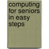 Computing For Seniors In Easy Steps