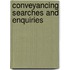 Conveyancing Searches and Enquiries