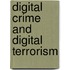 Digital Crime And Digital Terrorism