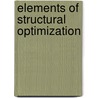 Elements of Structural Optimization by Zafer Gurdal