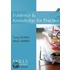 Evidence and Knowledge for Practice