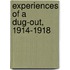 Experiences Of A Dug-Out, 1914-1918