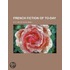 French Fiction Of To-Day (Volume 2)