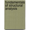 Fundamentals Of Structural Analysis door Chia-Ming Uang