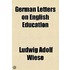 German Letters On English Education