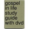 Gospel In Life Study Guide With Dvd by Timothy J. Keller