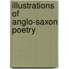 Illustrations Of Anglo-Saxon Poetry door John Josias Conybeare