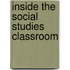 Inside The Social Studies Classroom