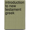 Introduction to New Testament Greek door Frank J. Beetham