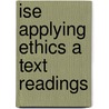 Ise Applying Ethics a Text Readings door Vancamp