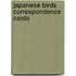 Japanese Birds Correspondence Cards