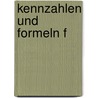 Kennzahlen Und Formeln F door Frank Althoff
