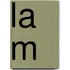 La M