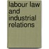 Labour Law And Industrial Relations