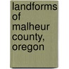 Landforms of Malheur County, Oregon door Source Wikipedia