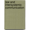Law and Intersystemic Communication door Alberto Febbrajo