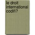 Le Droit International Codifi�