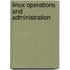 Linux Operations and Administration