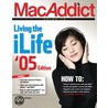 Macaddict Guide to Living the iLife by Shelly Brisbin