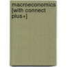 Macroeconomics [With Connect Plus+] door David Colander