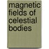 Magnetic Fields of Celestial Bodies