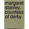 Margaret Stanley, Countess of Derby door Ronald Cohn