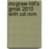 Mcgraw-Hill's Gmat 2010 With Cd-Rom