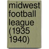 Midwest Football League (1935 1940) by Ronald Cohn