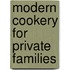Modern Cookery For Private Families