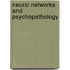 Neural Networks And Psychopathology